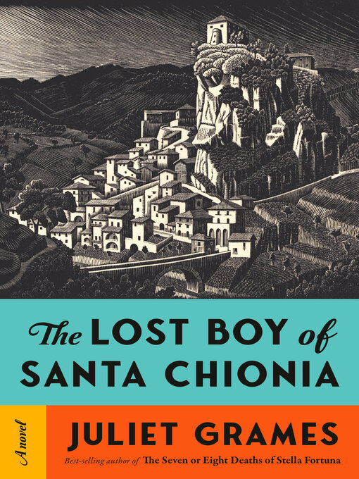 Title details for The Lost Boy of Santa Chionia by Juliet Grames - Wait list